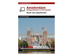 Amsterdam: Stadsgeschiedenis in 150 episoden